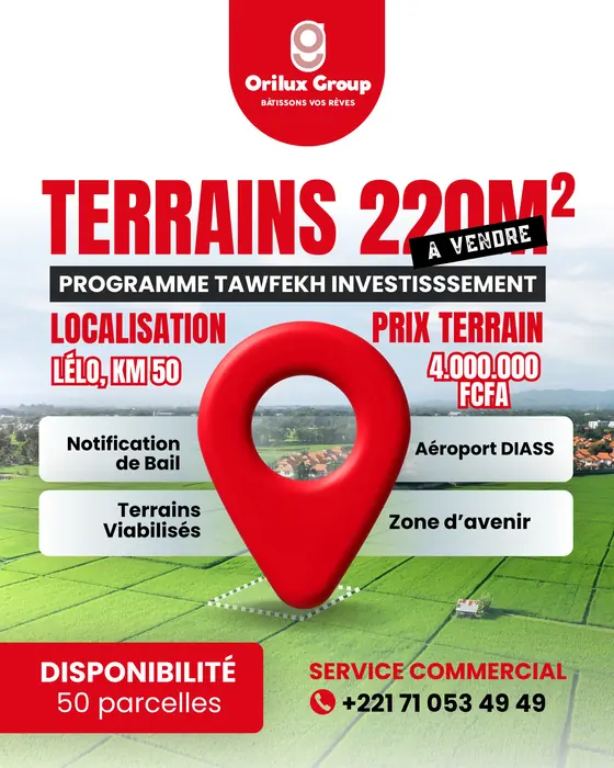 Affiche Orilux : terrains de 220 m² à vendre à Lélo, programme Tawfekh Investissement, 4 000 000 FCFA
